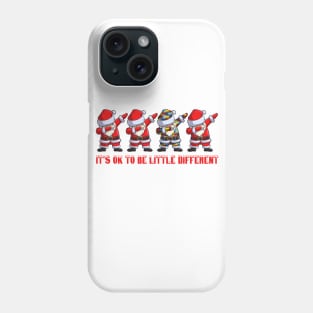 Its OK To Be Little Different Santa Dabbing Autism Phone Case