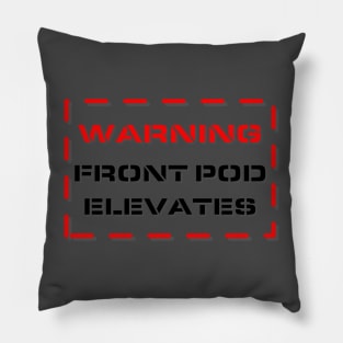 Warning Front Pod Elevates Pillow