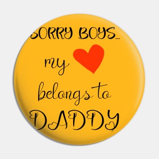 Funny Girls Valentine Quote Cool Daddy Girls Valentines Day Pin