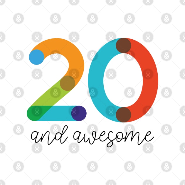 20 and Awesome! by VicEllisArt