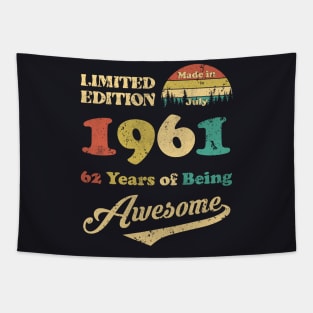 Made In July 1961 62 Years Of Being Awesome Vintage 62nd Birthday Tapestry