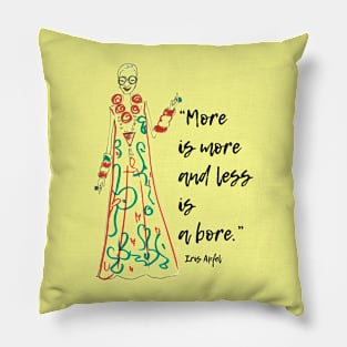 Iris Apfel more is more… Pillow