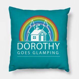 Dorothy Goes Glamping Pillow