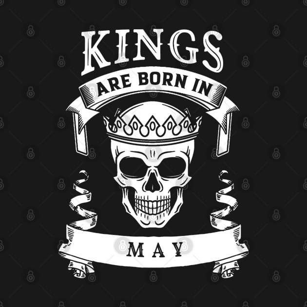 Kings Are Born In May by BambooBox