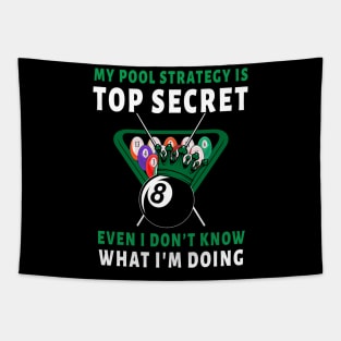 My Pool Strategy Is Even I Don't Know What I'm Doing 8 Ball Green Crown Tapestry