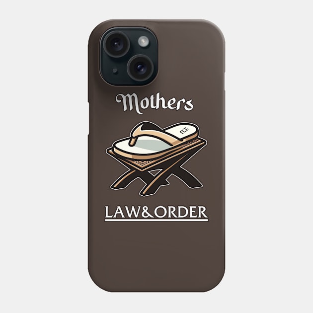 Mothers LAW & ORDER Phone Case by Drew-Drew