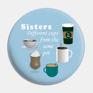 LIspe Sisters 5 Different Cups from the Same Pot Pin