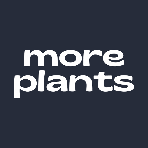 More Plants by thedesignleague