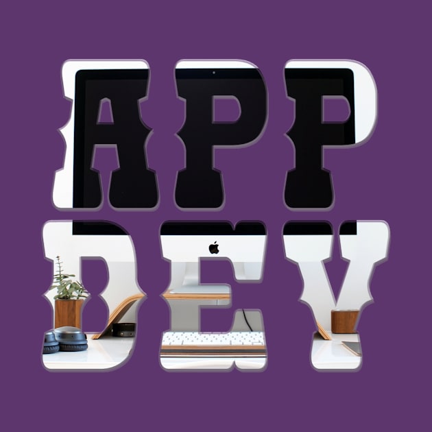 App Dev by afternoontees