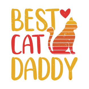 BETS CAT DADDY Cut Kitty Gift T-Shirt