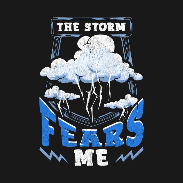 The Storm Fears Me Funny Severe Weather Tornado by theperfectpresents