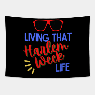 Living That Harlem Week Life With Sunglasses / Shades Tapestry