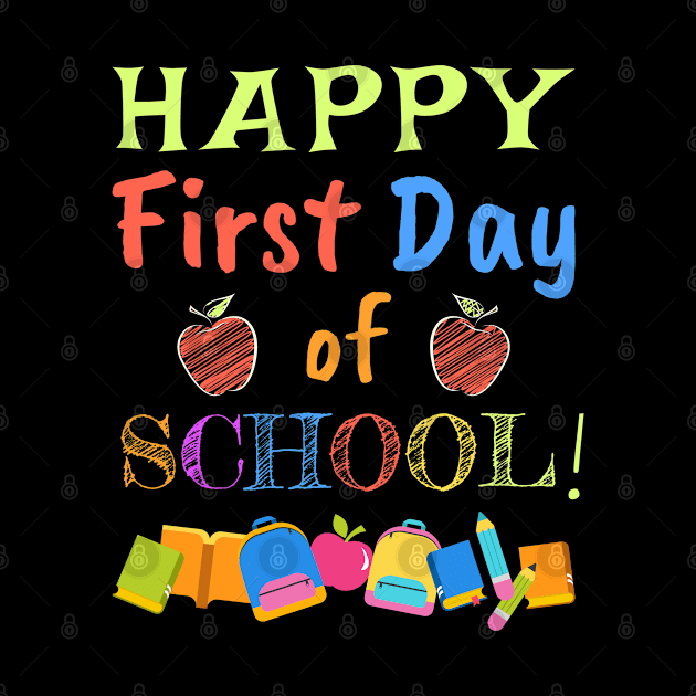 HAPPY FIRST DAY OF SCHOOL by Lin Watchorn 