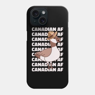 Canadian AF Canada Goose Phone Case