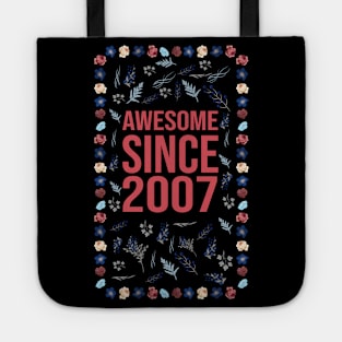 Awesome Since 2007 Tote