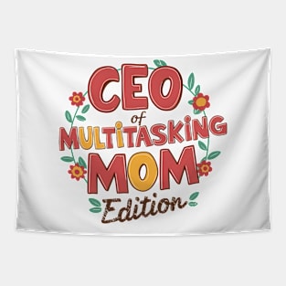 CEO of Multitasking Mom Edition Tapestry