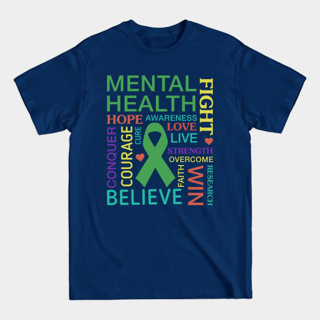 Discover Mental Health Awareness Month - Mental Health - T-Shirt