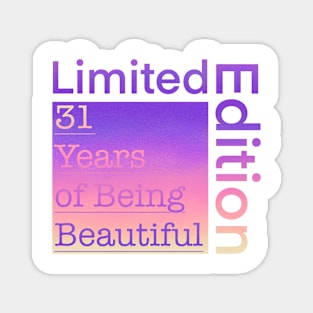 31 Year Old Gift Gradient Limited Edition 31th Retro Birthday Magnet