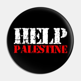 Help Palestine - Palestinian Flag Shows Their Freedom Pin