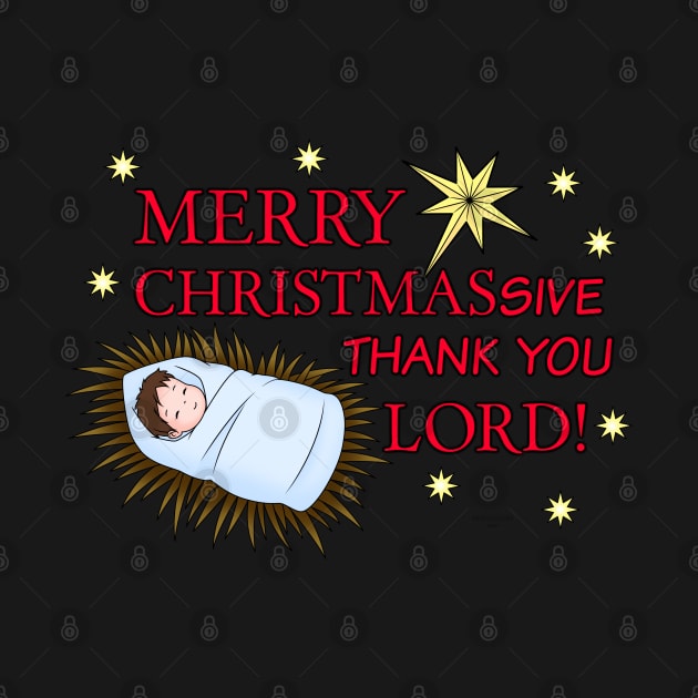 Merry Christmassive thank you lord by merloneeer