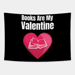 Books Are My Valentine Tapestry