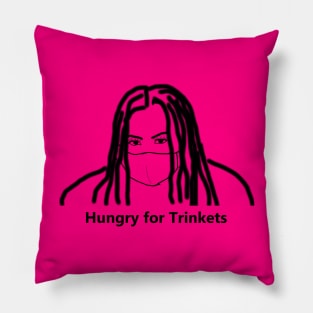 Hungry for Trinkets Pillow