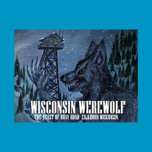 The Snow Covered Wisconsin Werewolf T-Shirt