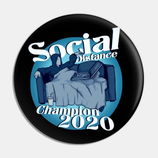 Social Distance Champion 2020 Pin