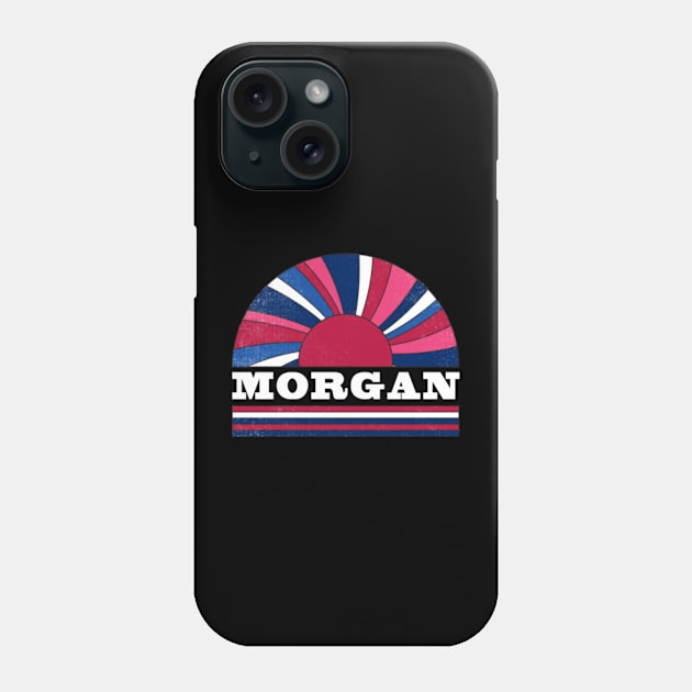 Proud To Be Morgan Personalized Name Limited Edition Phone Case by Gianna Bautista Art