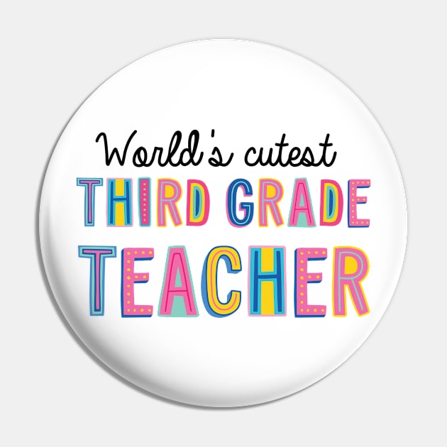 Third Grade Teacher Gifts | World's cutest Third Grade Teacher Pin by BetterManufaktur
