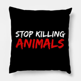 Stop Killing Animals - Animal Rights Bumper Pillow