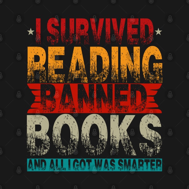 I Survived Reading I Survived Reading And All I Got Was Smarter by The Design Catalyst