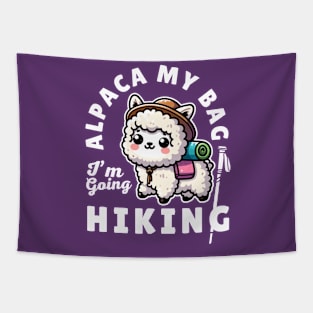 Alpaca My Bag Cute Alpaca Hiking Funny Sayings Gif Idea For Hiker Mom Tapestry