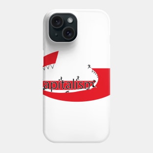 Capitalism Phone Case