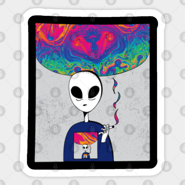 Trippy Alien Smoking And Exhaling Colorful Fluid Trippy Smoking Alien Aufkleber Teepublic De