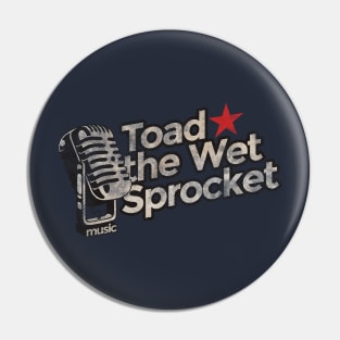 Toad the Wet Sprocket Vintage Pin