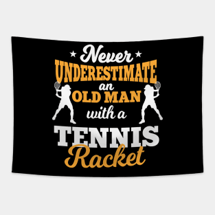 Never Underestimate An Old Man Tapestry