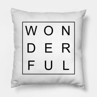 minimalist and simple design wonderful black word Pillow