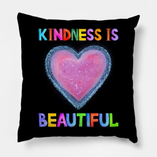 kindness is beautiful Pillow