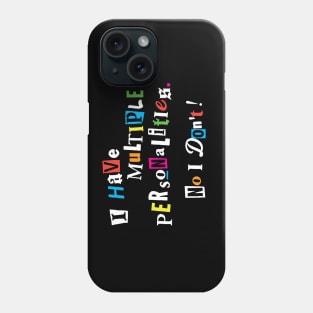 Personalities Phone Case