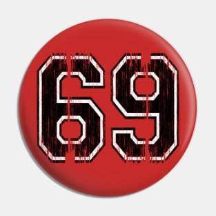 Big 69 Pin