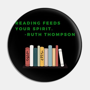 Reading feeds your spirit Pin