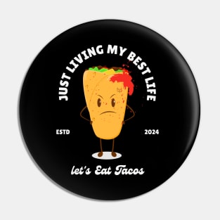 let's Eat Tacos Pin