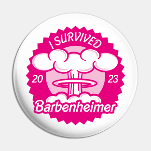 I Survived Barbenheimer Pin