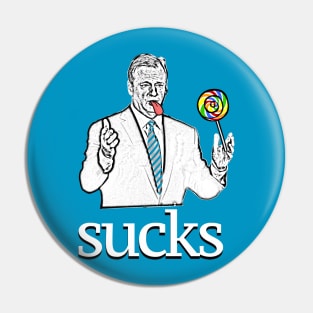 The Commissioner sucks. Pin