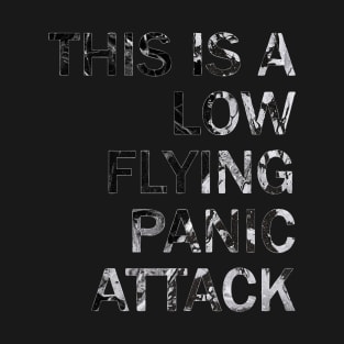 panic attack T-Shirt