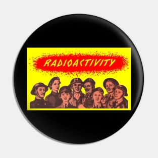 Radioactivity Pin