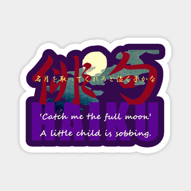 Full Moon HAIKU Magnet by erizen