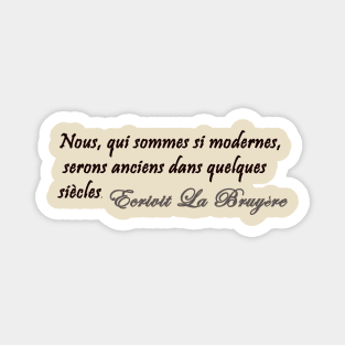 French quotes from La Bruyere Magnet