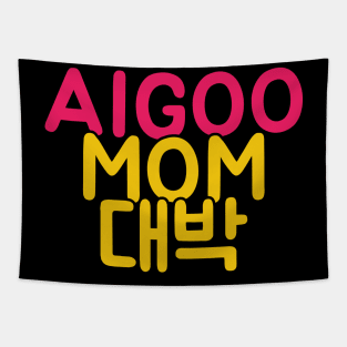 Aigoo, Mom is Awesome! in Korean and English Tapestry